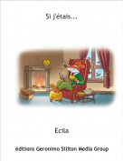 Ecila - Si j'&eacute;tais...