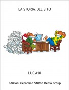 LUCA10 - LA STORIA DEL SITO