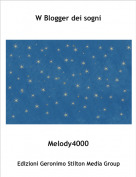 Melody4000 - W Blogger dei sogni