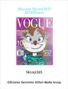 SKcool365 - &iexcl;Revista SKcool365!2018/Enero