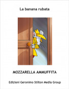 MOZZARELLA AMMUFFITA - La banana rubata
