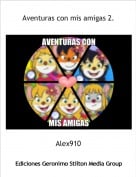 Alex910 - Aventuras con mis amigas 2.