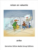 anike - reizen en vakantie