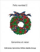 Geronimo el raton - Feliz navidad 2