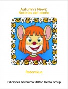 Ratonikua - Autumn's News:Noticias del oto&ntilde;o