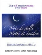 Saretta Fonduta---->Sisi  ;) - Lilly e il magico mondo delle stelle