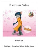 Cerecita - El secreto de Paulina