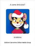 strakkina - A come Amicizia!!