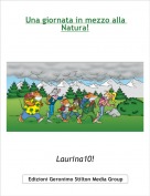 Laurina10! - Una giornata in mezzo alla Natura!