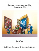 RatiCar - L&uacute;gubre romance,p&aacute;lida fantasma (2)