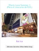 Rat Ice - Efects Love Summer 1(Para el concurso de R.R.)