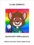Squittina2011@Bennybenex - LA MIA GIORNATA