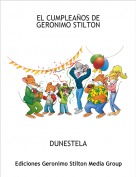 DUNESTELA - EL CUMPLEA&Ntilde;OS DE GERONIMO STILTON