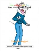 Tippy Formaggini - Una vacanza per Tea(per concorso di Fibba)