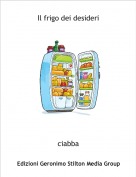 ciabba - Il frigo dei desideri