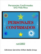 ruti3003 - Personajes ConfirmadosUna Vida Rica