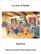Squittina - La cena di Natale