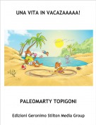 PALEOMARTY TOPIGONI - UNA VITA IN VACAZAAAAA!