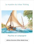 Paulina et compagnie - Le myst&egrave;re du tr&eacute;sor Vicking