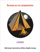 CHIARA - Bromas en el campamento