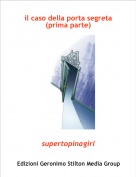 supertopinagirl - il caso della porta segreta(prima parte)