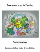 Fantasiereizer - Rare avonturen in Zweden