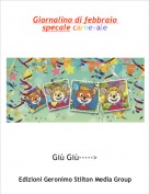 Gi&ugrave; Gi&ugrave;-----> - Giornalino di febbraio specale carnevale
