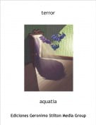 aquatia - terror