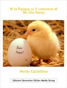 Mindy Caciottina - W la Pasqua (x il concorso di Ski Gio Vany)