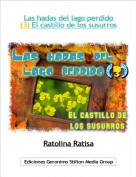 Ratolina Ratisa - Las hadas del lago perdido (3) El castillo de los susurros