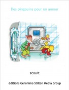 scouit - Des pingouins pour un amour