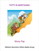 Ginny-Top - TUTTI IN MONTAGNA!