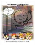 Rlista - Girls Power(&iexcl;Castigadas!)