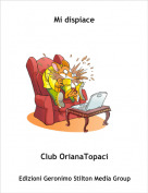 Club OrianaTopaci - Mi dispiace