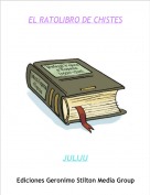 JULIJU - EL RATOLIBRO DE CHISTES