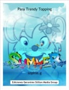 sophie.g - Para Trendy Topping