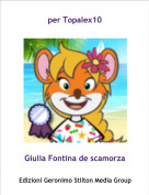 Giulia Fontina de scamorza - per Topalex10