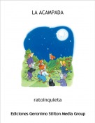 ratoinquieta - LA ACAMPADA