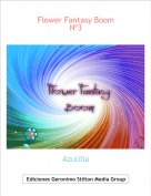 Azulilla - Flower Fantasy Boom N&ordm;3