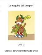 Unic :) - La maquina del tiempo 4