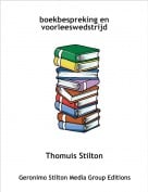 Thomuis Stilton - boekbespreking en voorleeswedstrijd