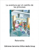 Ratoratita - La aventura por el castillo de las princesas