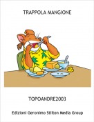 TOPOANDRE2003 - TRAPPOLA MANGIONE