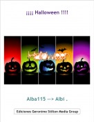 Alba115 --> Albi . - &iexcl;&iexcl;&iexcl;&iexcl; Halloween !!!!