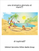 di topilvia07 - una stratopica giornata al mare!!!
