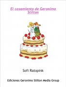 Sofi Ratopink - El casamiento de Geronimo Stilton