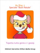 Topetta tutto genio e i gossip - My Blog ;)Speciale "Buon Natale"
