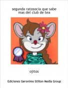 ojitos - segunda ratosocia que sabe mas del club de tea