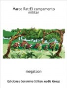 megatoon - Marco Rat:El campamento militar