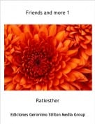 Ratiesther - Friends and more 1